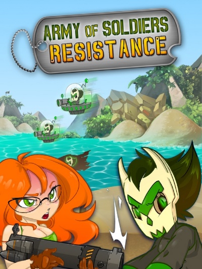 Army of Soldiers : Resistance