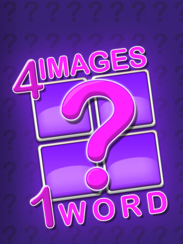 4 Images 1 Word