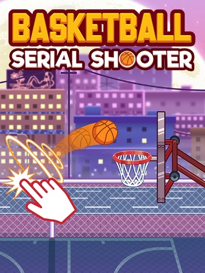 Basketball serial shooter